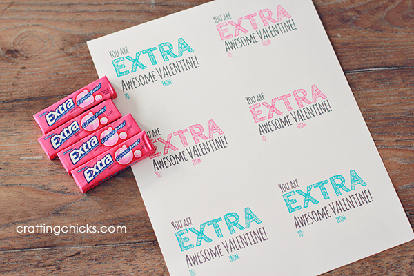 "Extra" Awesome Valentine & Free Printable The Crafting Chicks