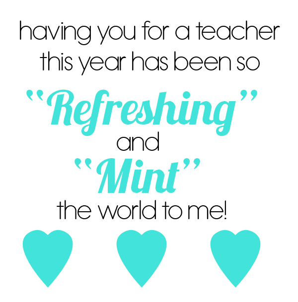 Mints Teacher Gift with free printable