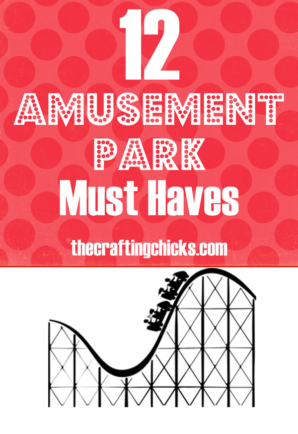 Amusement-Parks-Must-haves