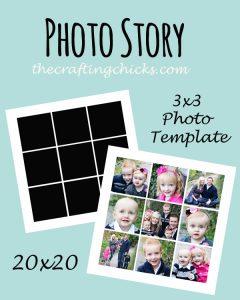 Photo Story Template with 9 Photo Squares - The Crafting Chicks