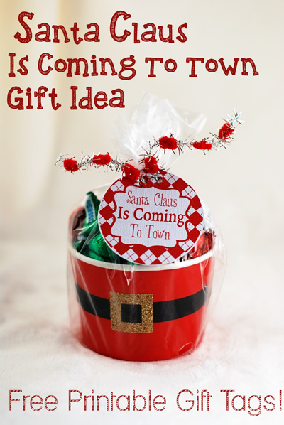 Santa Claus is Coming to Town gift idea