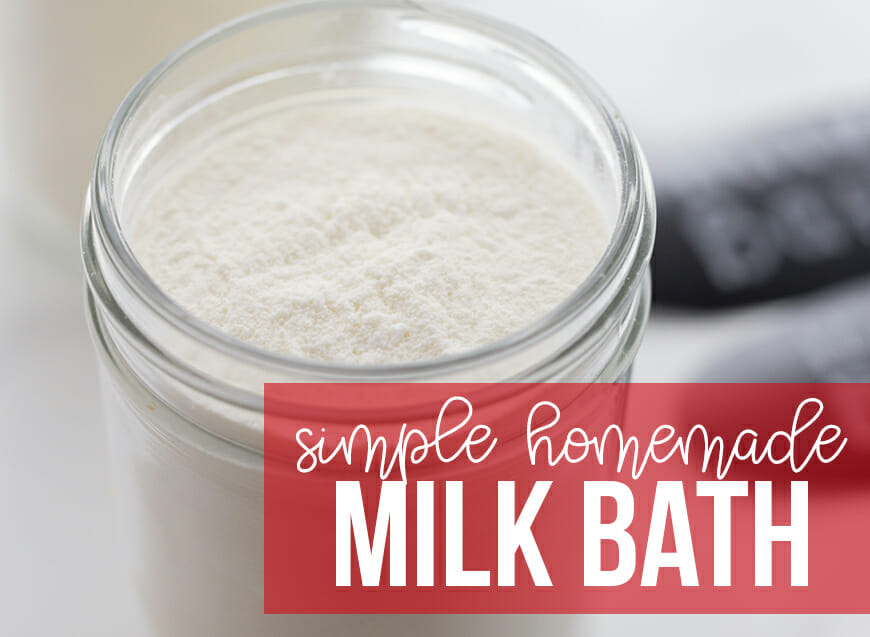 Simple Homemade Milk Bath