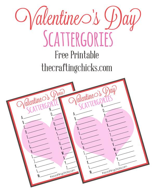 Valentine s Day Scattergories The Crafting Chicks