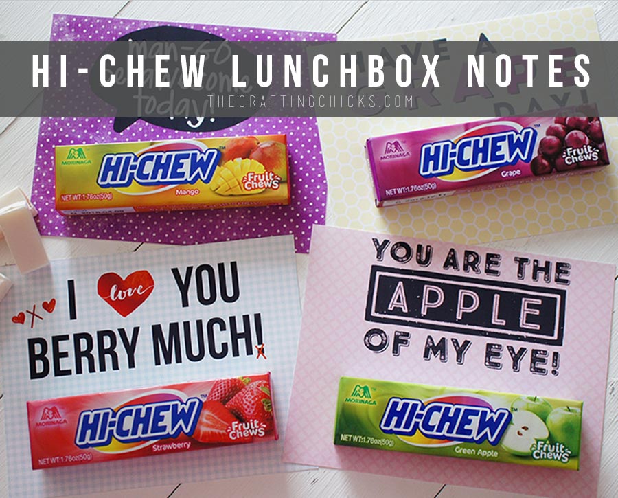 HI-Chew Lunchbox Notes