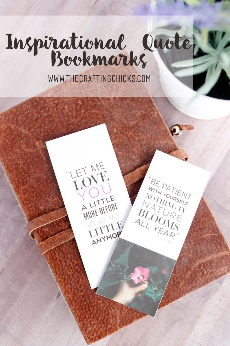 Inspirational Quotes: Free Printable Bookmarks - The Crafting Chicks