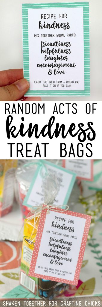 Recipe for Kindness - Random Acts of Kindness Treat Bags