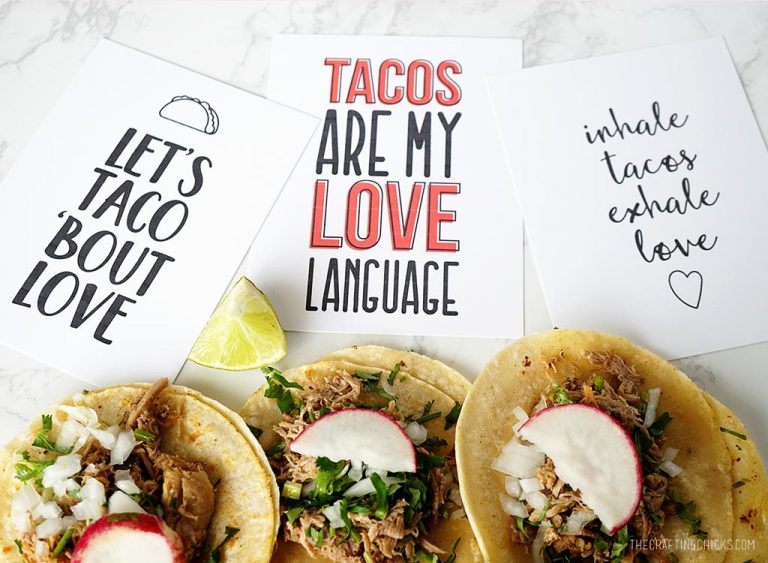 Taco Love Printable Cards The Crafting Chicks   Taco Love 768x563 