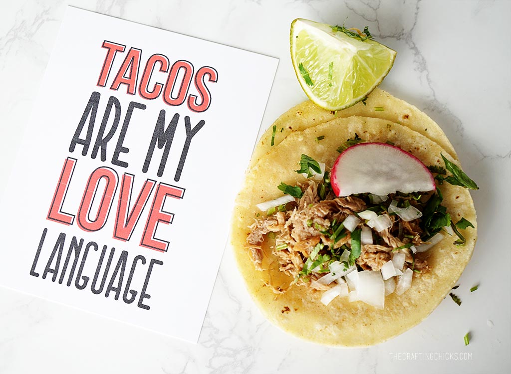 Tacos Are My Love Language