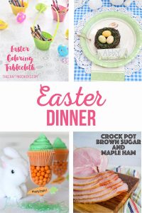 Hosting Easter Dinner - The Crafting Chicks