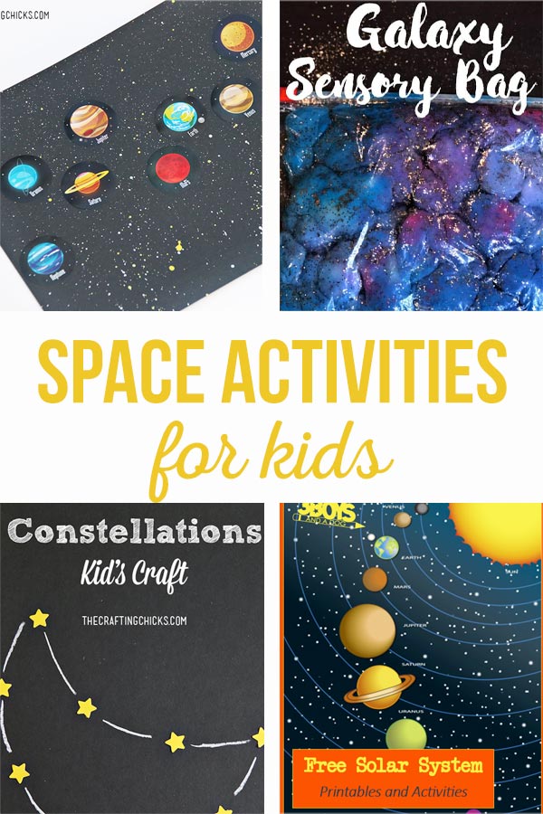 Space Activities For Kids The Crafting Chicks