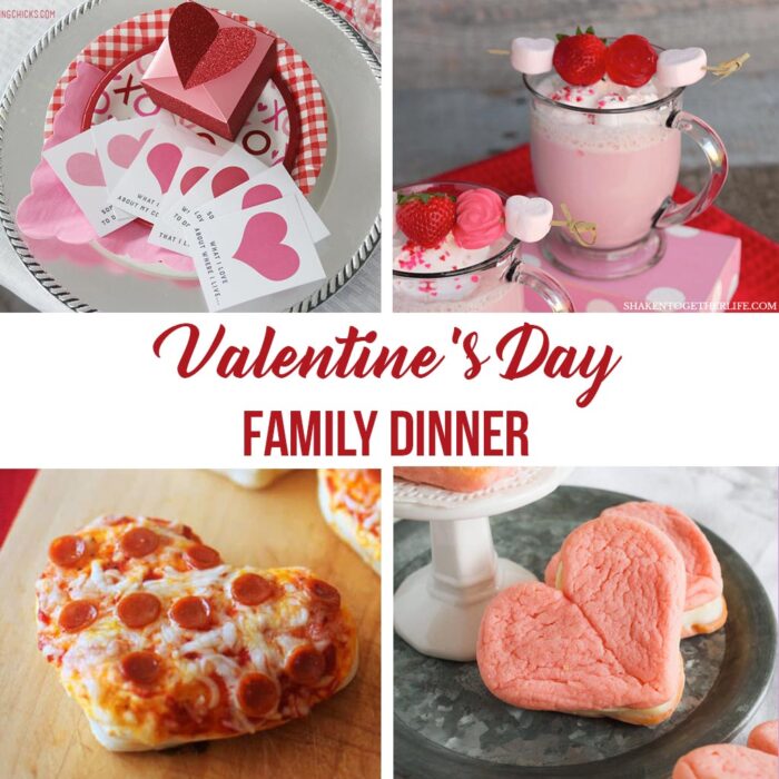 Valentine's Day Family Dinner Ideas The Crafting Chicks