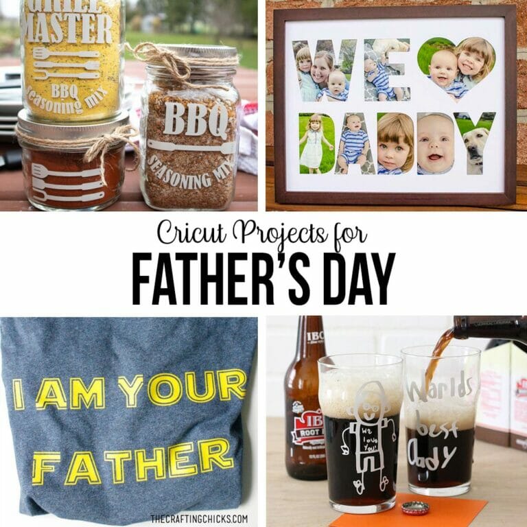 Cricut Projects for Father's Day - The Crafting Chicks